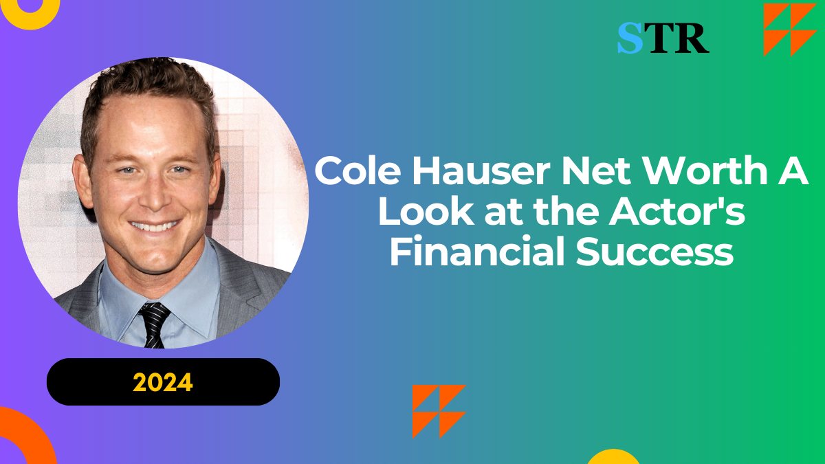 Cole Hauser Net Worth: A Look at the Actor's Financial Success