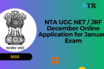 NTA UGC NET / JRF December 2024 Online Application for January 2025 Exam