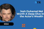 Josh Duhamel Net Worth: A Deep Dive into the Actor’s Wealth