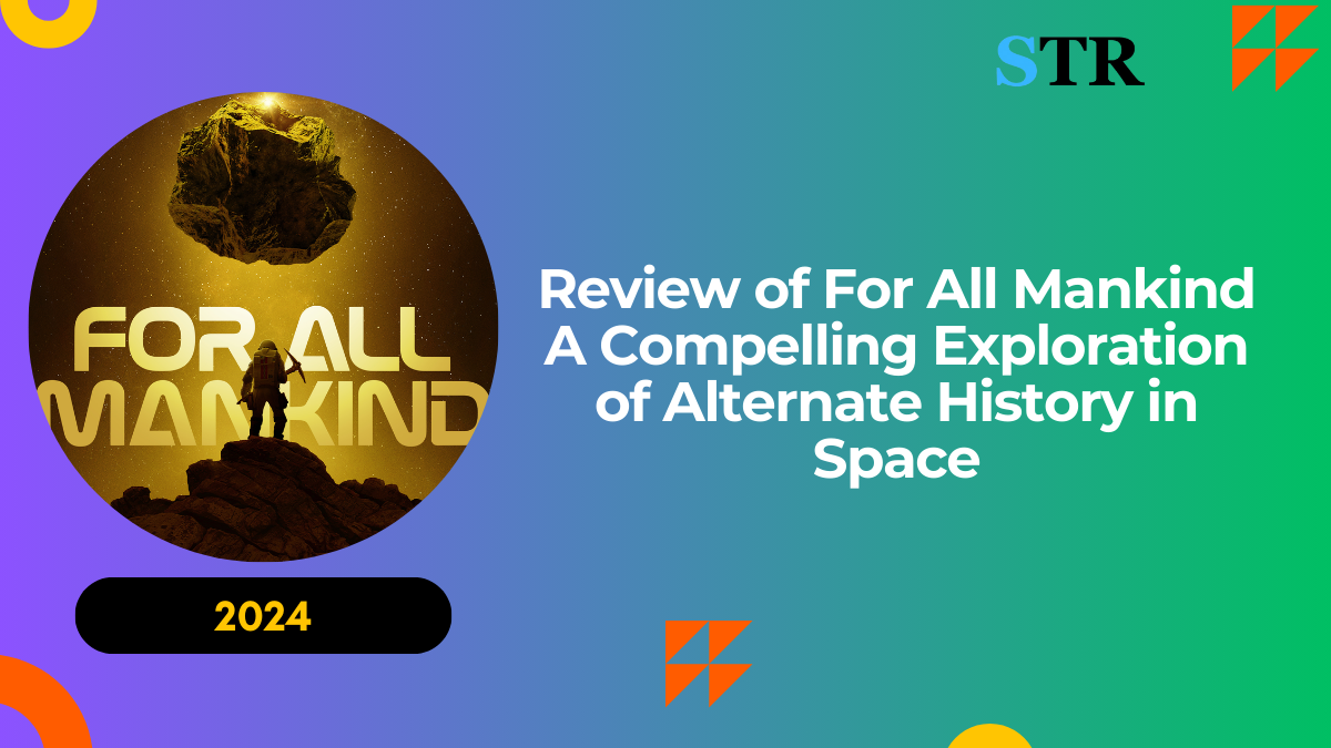 Review of For All Mankind: A Compelling Exploration of Alternate History in Space