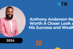 Anthony Anderson Net Worth: A Closer Look at His Success and Wealth