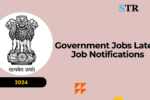 Government Jobs 2024: Latest Job Notifications